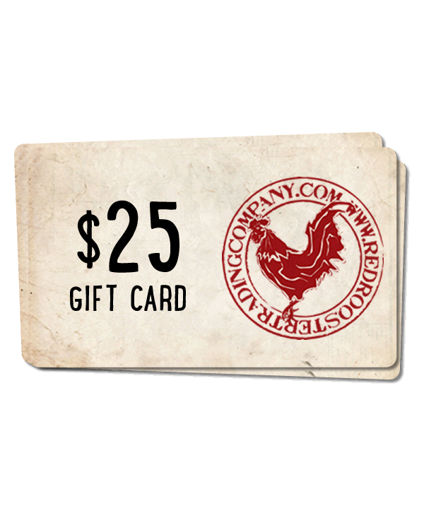 $25 Gift Card for Red Rooster Trading Company